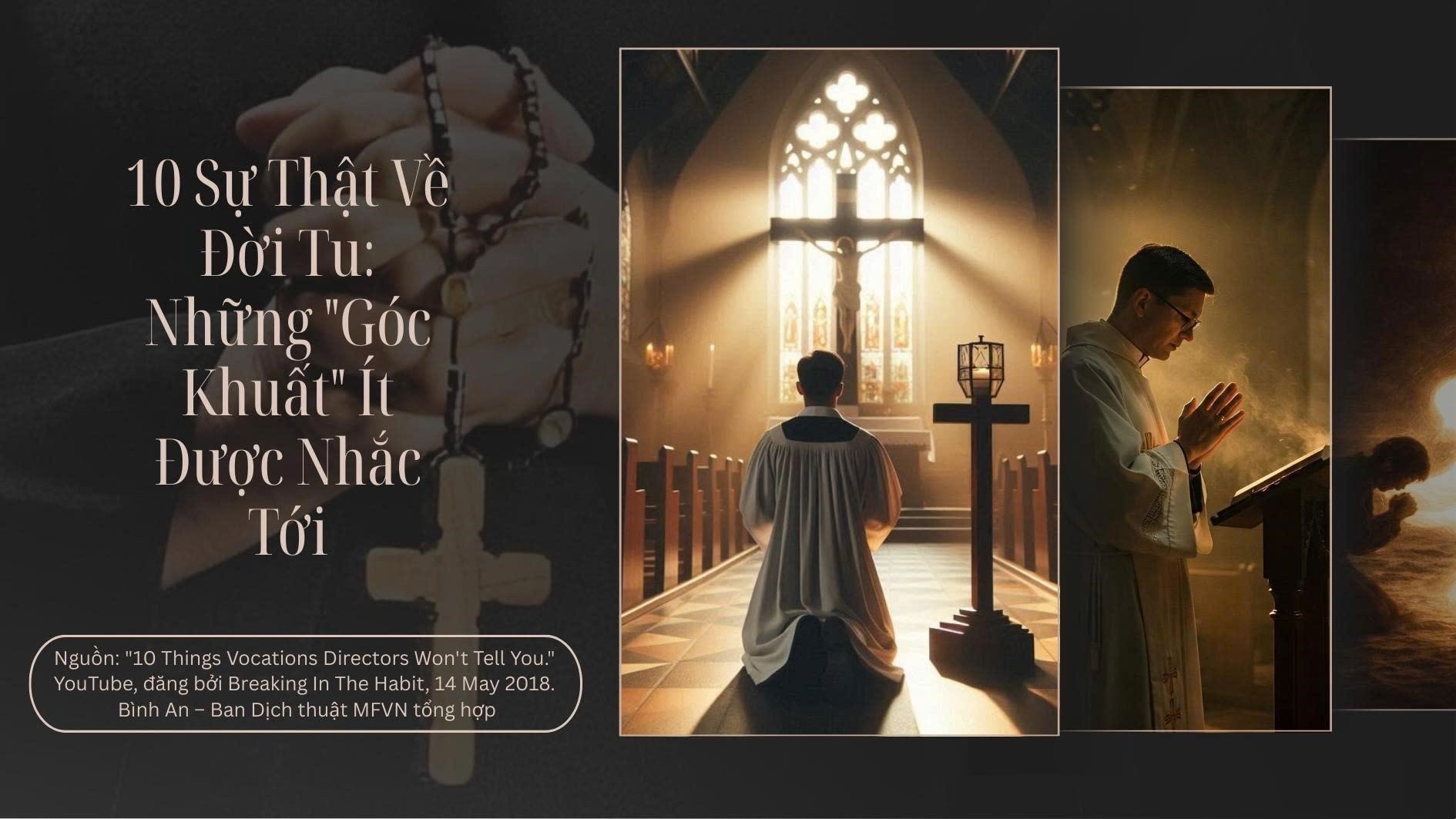 10 Sự thật về đời tu: Những "góc khuất" ít được nhắc tới